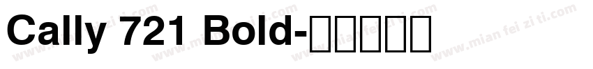 Cally 721 Bold字体转换